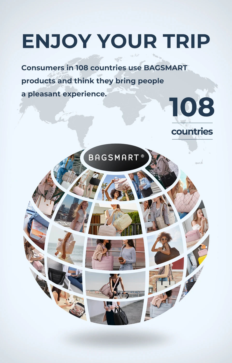 A graphic showing a globe and various people using bagsmart products in 108 countries.