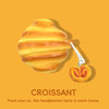 A golden croissant is shown against an orange background with text below it.