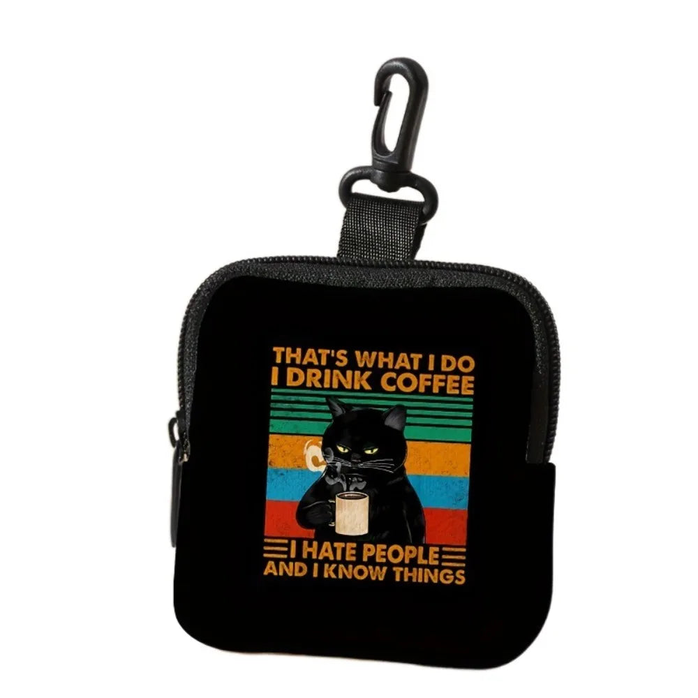 Black pouch with a graphic saying That's what I do I drink coffee
